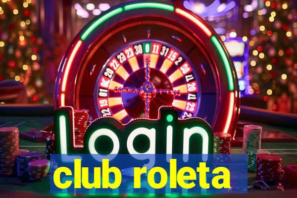 club roleta