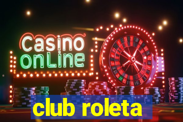 club roleta