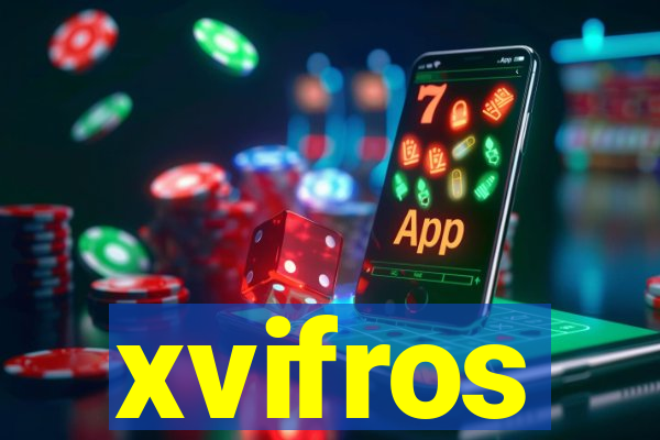 xvifros