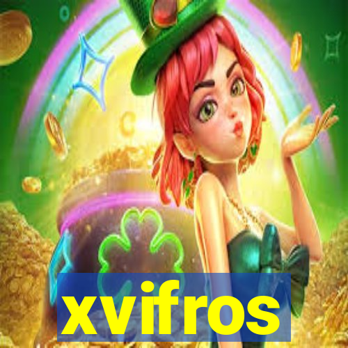 xvifros