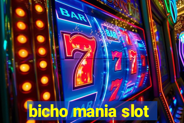 bicho mania slot