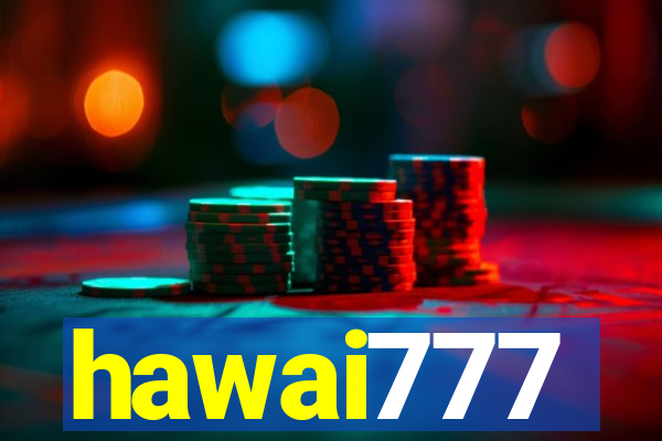 hawai777