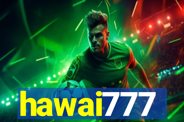 hawai777