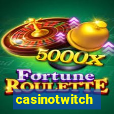 casinotwitch