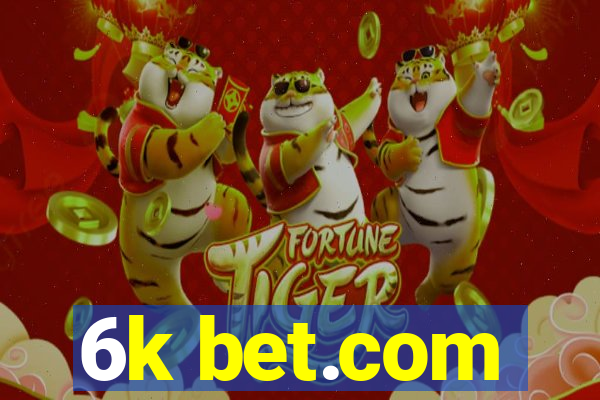 6k bet.com