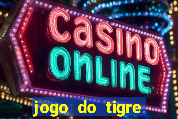 jogo do tigre plataforma de 5 reais