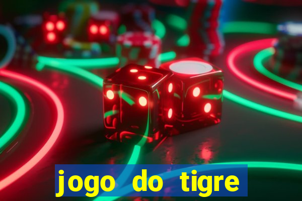 jogo do tigre plataforma de 5 reais