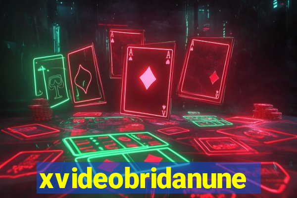 xvideobridanunes