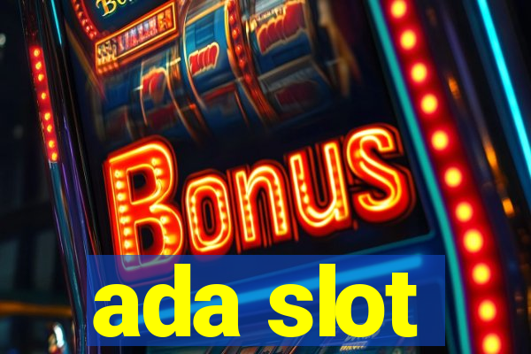 ada slot