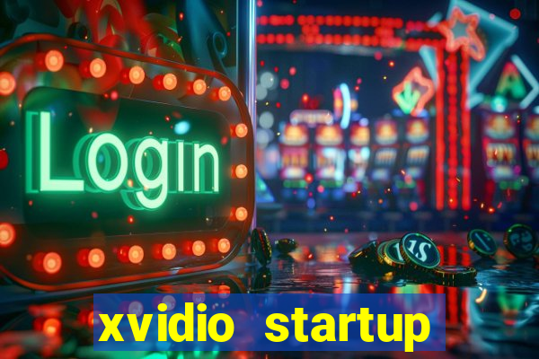 xvidio startup brasil 2024