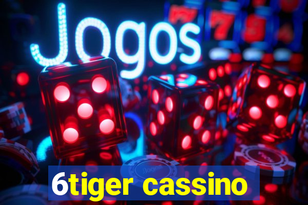 6tiger cassino