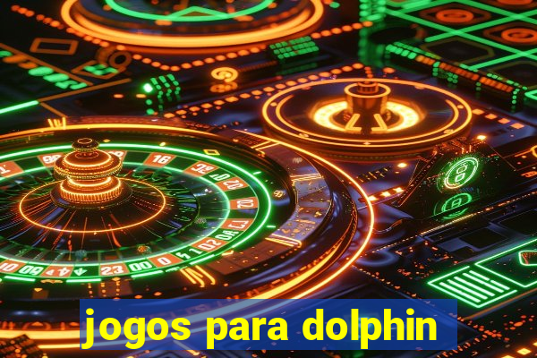 jogos para dolphin