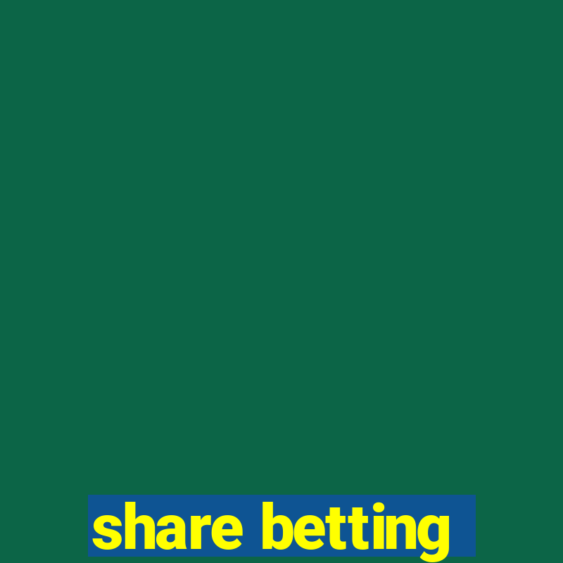 share betting