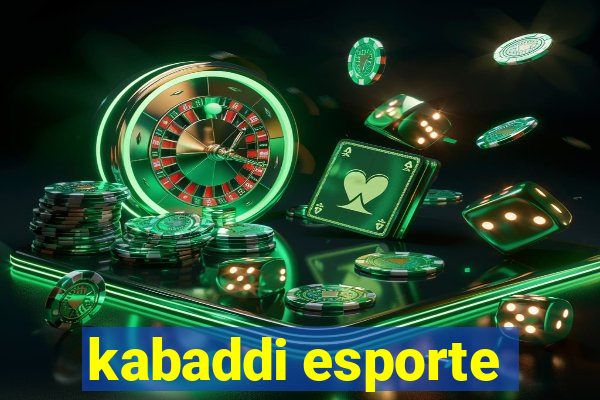 kabaddi esporte