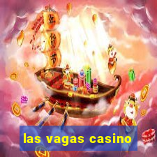 las vagas casino