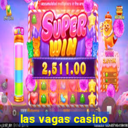 las vagas casino