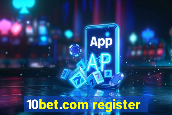 10bet.com register