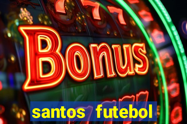 santos futebol clube futemax