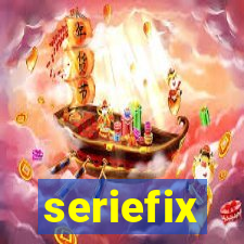 seriefix