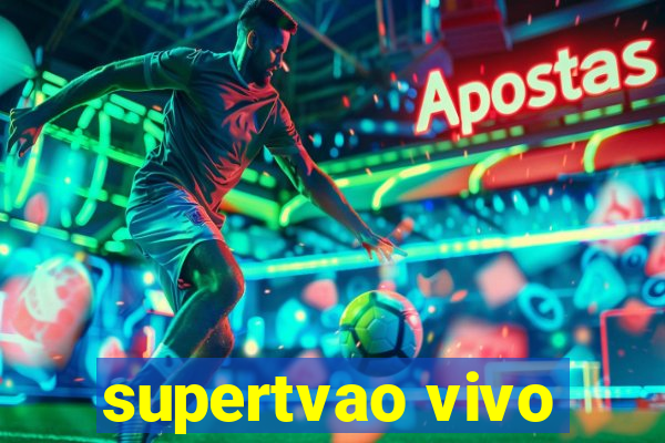 supertvao vivo