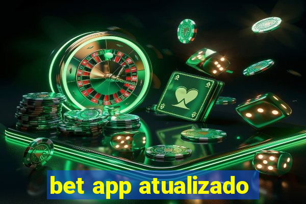 bet app atualizado