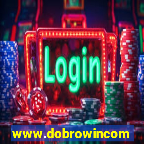 www.dobrowincom