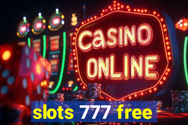 slots 777 free