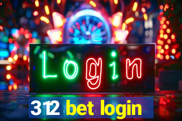 312 bet login