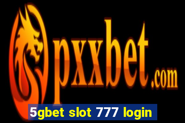 5gbet slot 777 login