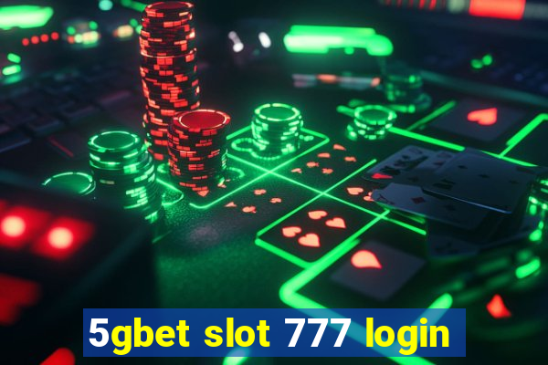 5gbet slot 777 login