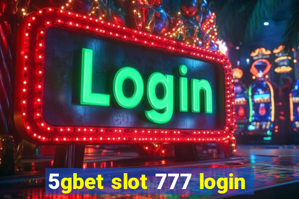 5gbet slot 777 login