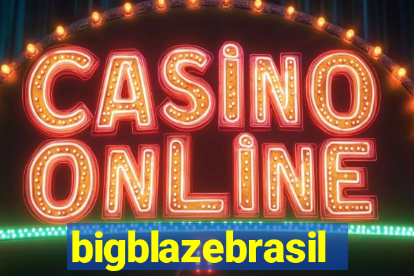 bigblazebrasil