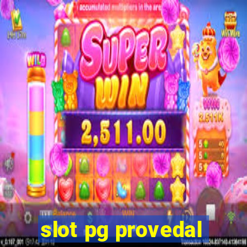 slot pg provedal