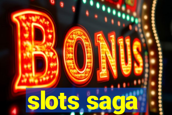 slots saga