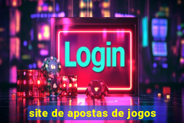 site de apostas de jogos