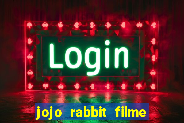 jojo rabbit filme completo dublado