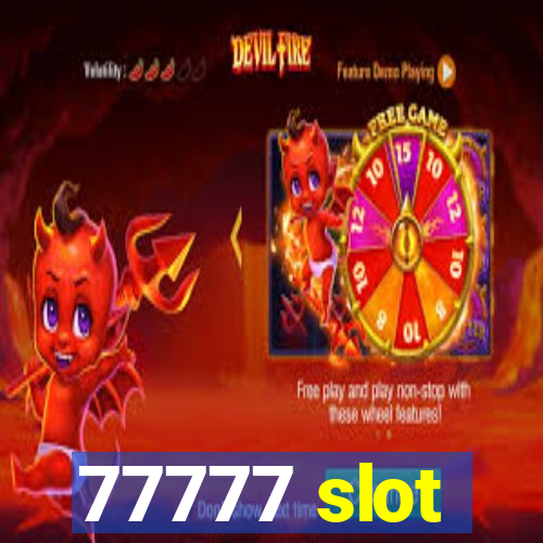 77777 slot