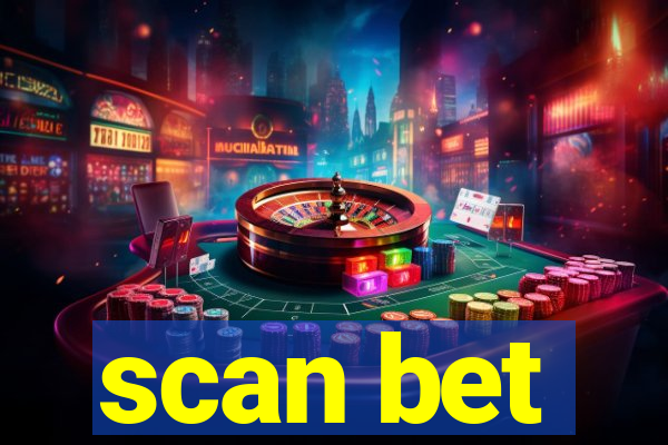 scan bet