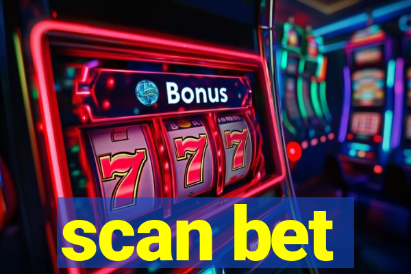 scan bet