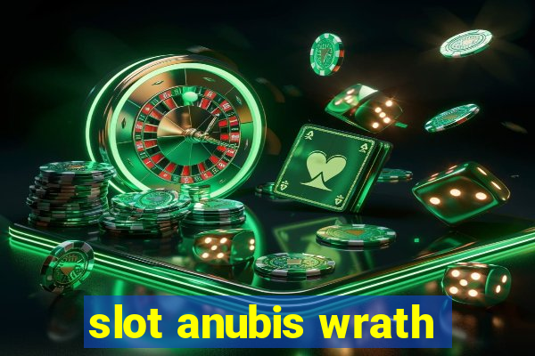 slot anubis wrath