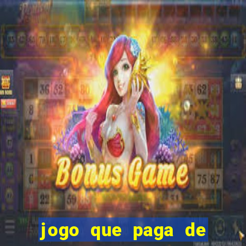 jogo que paga de verdade no pix sem depositar nada