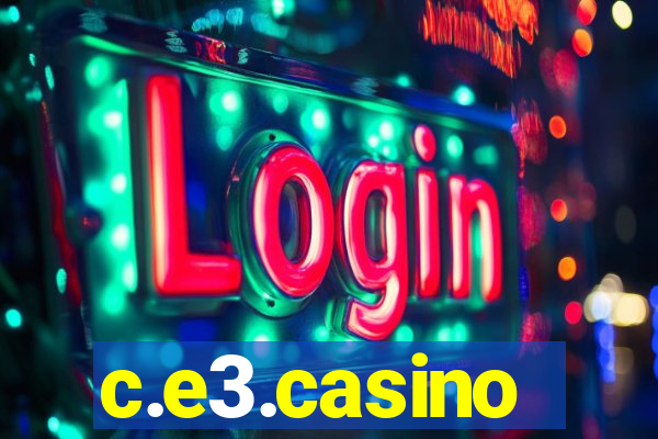 c.e3.casino