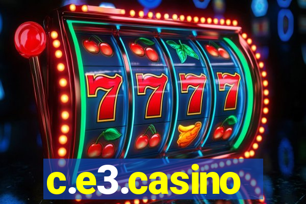 c.e3.casino