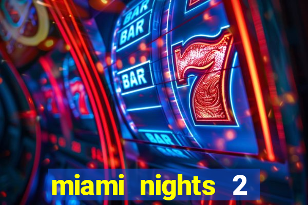 miami nights 2 java pt-br 320x240