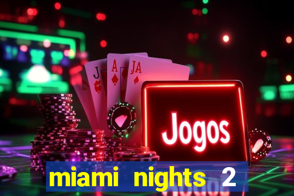 miami nights 2 java pt-br 320x240