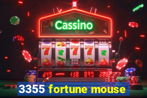 3355 fortune mouse