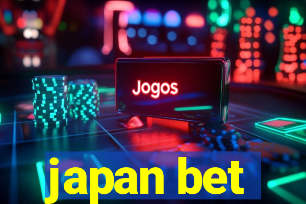 japan bet