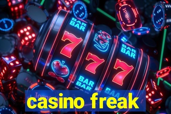 casino freak