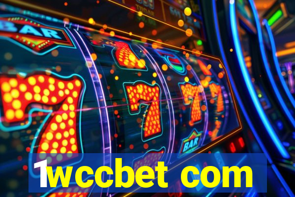 1wccbet com