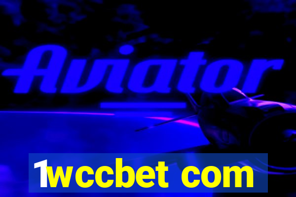 1wccbet com